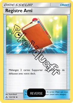 Carte Pokémon Registre Ami Reverse n°132 de la série Ultra-Prisme