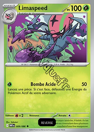 Carte Pokémon Limaspeed Reverse n°9 de la série Flamme Blanche